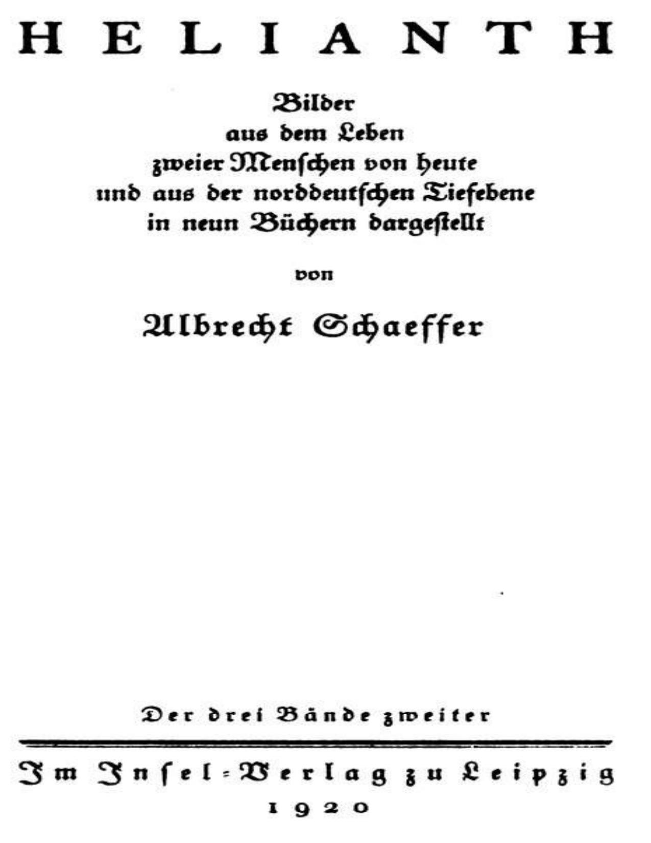 Buchcover: Helianth, Band 2, Bilder aus dem Leben zweier Menschen von heute und aus der norddeutschen Tiefebene von Albrecht Schaeffer