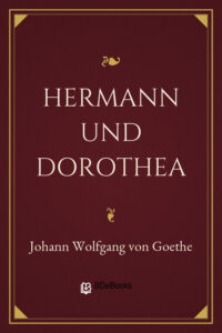 Hermann und Dorothea by Johann Wolfgang von Goethe, book cover