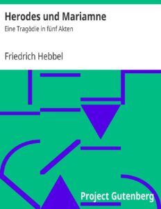 Herodes und Mariamne by Friedrich Hebbel, book cover