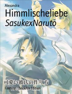 Himmlische Liebe by Alexandra, book cover