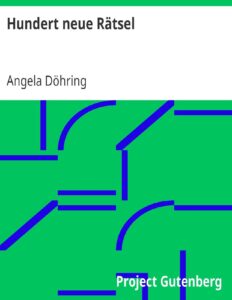 Hundert neue Rätsel by Angela Döhring, book cover