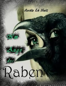 Im Auge des Raben by Anaïs La Nuit, book cover