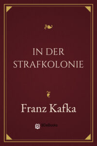 In der Strafkolonie by Franz Kafka, book cover