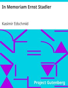 In Memoriam Ernst Stadler by Kasimir Edschmid, book cover