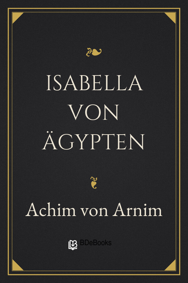 Buchcover: Isabella von Ägypten von Achim von Arnim
