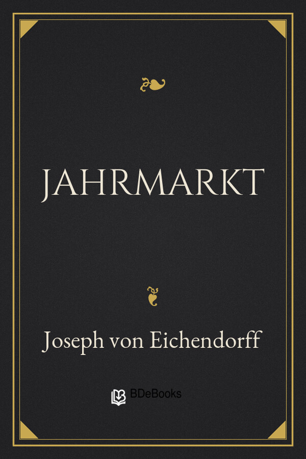 Buchcover: Jahrmarkt von Joseph von Eichendorff