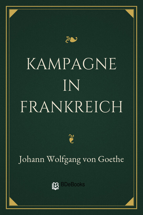 Buchcover: Kampagne in Frankreich von Johann Wolfgang von Goethe