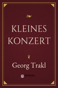 Kleines Konzert by Georg Trakl, book cover