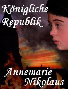 Königliche Republik by Annemarie Nikolaus, book cover