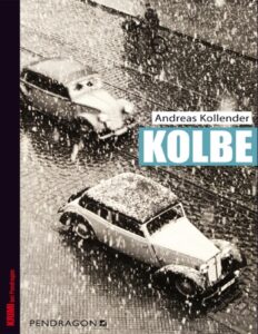 Kolbe by Andreas Kollender, book cover