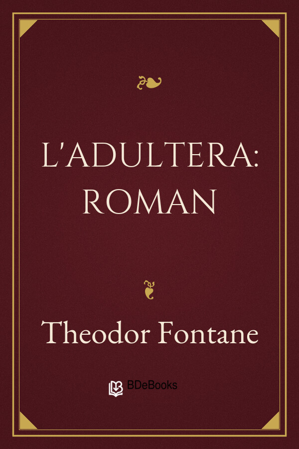Buchcover: L'Adultera: Roman von Theodor Fontane