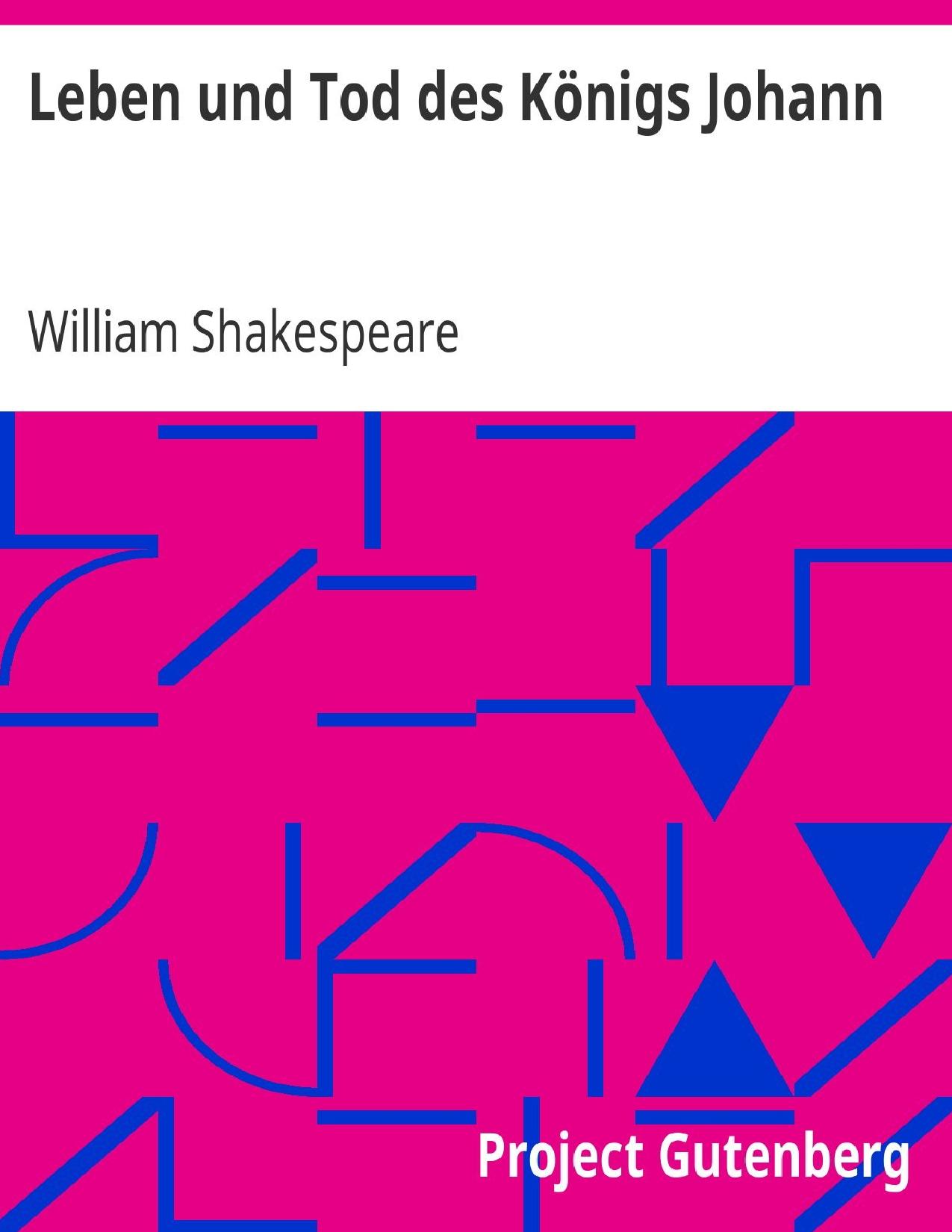 Buchcover: Leben und Tod des Königs Johann von William Shakespeare
