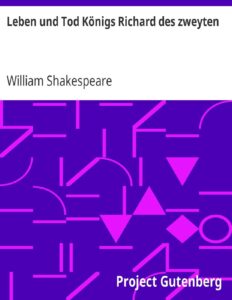 Leben und Tod Königs Richard des zweyten by William Shakespeare, book cover