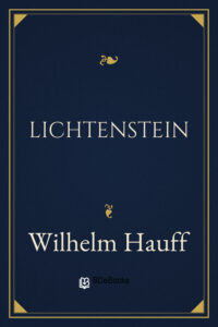 Lichtenstein by Wilhelm Hauff, book cover