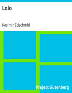Lolo by Kasimir Edschmid, book cover
