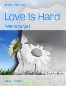 Love is Hard by Anna Schlüter, book cover