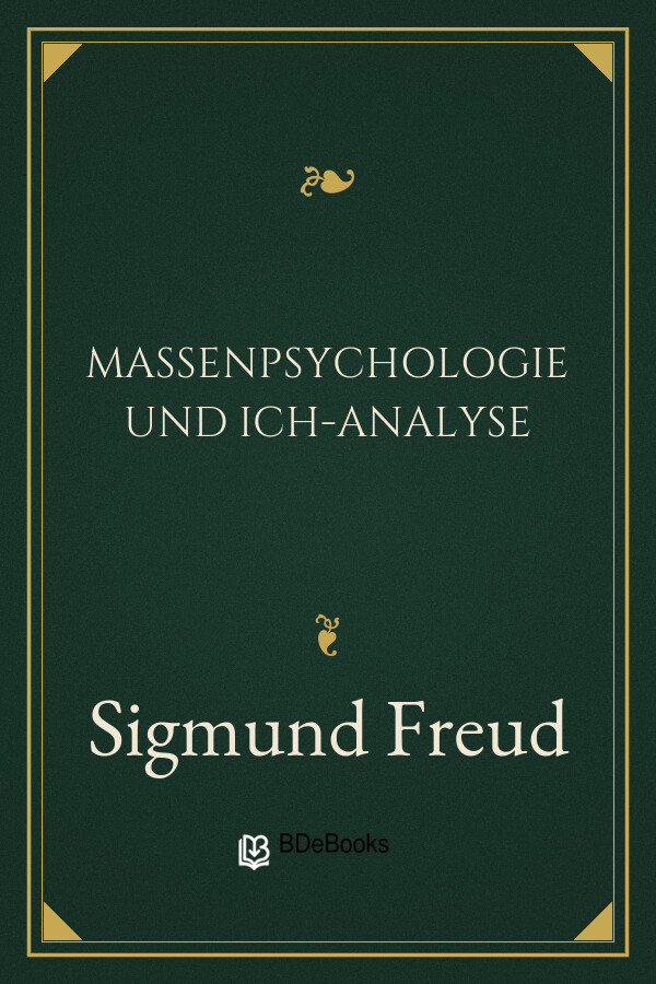 Buchcover: Massenpsychologie und Ich-Analyse von Sigmund Freud