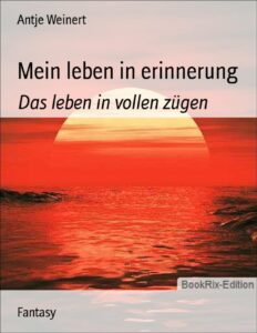 Mein leben in erinnerung, Buchcover