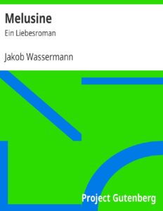 Melusine by Jakob Wassermann, book cover