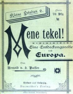 Mene tekel! Eine Entdeckungsreise nach Europa by Arnold von der Passer, book cover