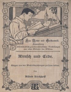 Mensch und Erde, Skizzen von den Wechselbeziehungen zwischen beiden by Alfred Kirchhoff, book cover