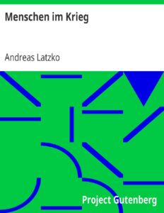 Menschen im Krieg by Andreas Latzko, book cover