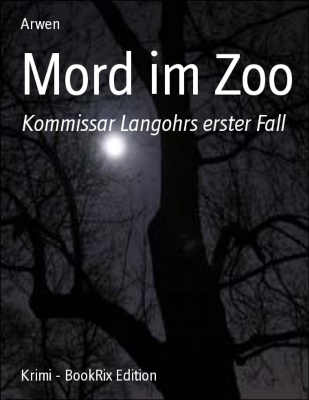 Buchcover: Mord im Zoo von Arwen
