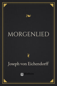 Morgenlied by Joseph von Eichendorff, book cover