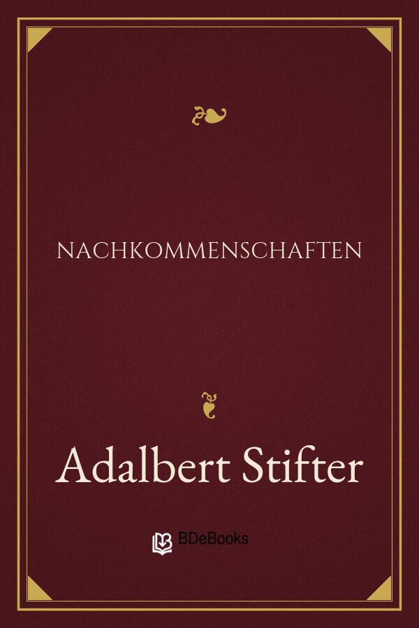 Buchcover: Nachkommenschaften von Adalbert Stifter