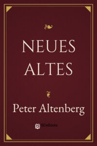 Neues Altes by Peter Altenberg, book cover