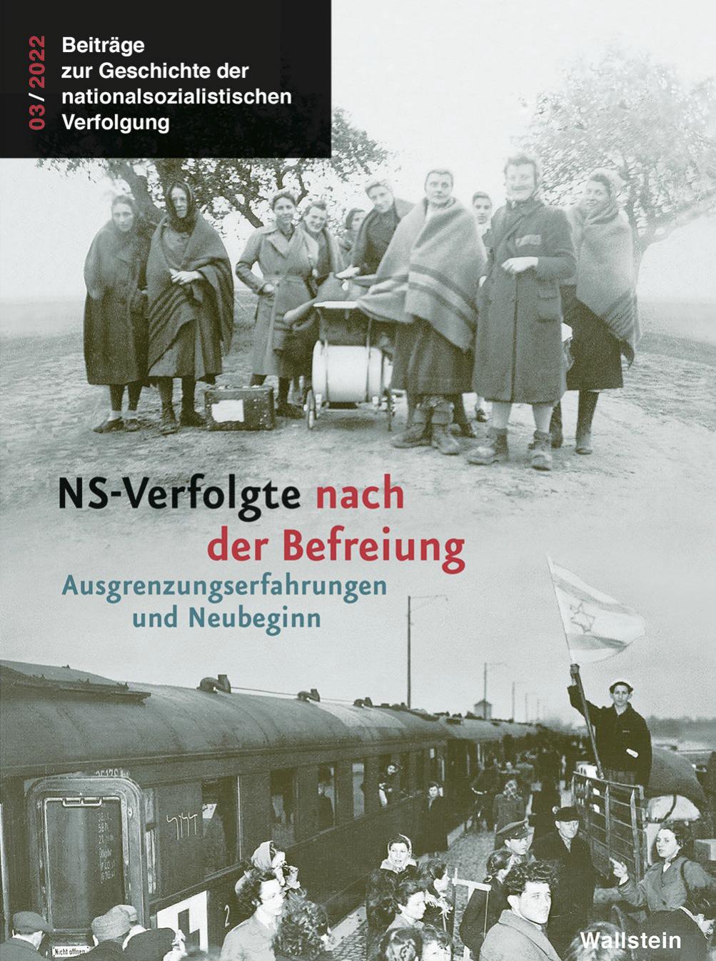 Buchcover: NS-Verfolgte nach der Befreiung, Ausgrenzungserfahrungen und Neubeginn von Alyn Beßmann