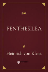 Penthesilea by Heinrich von Kleist, book cover