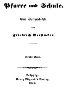 Pfarre und Schule: Dritter Band by Friedrich Gerstäcker, book cover