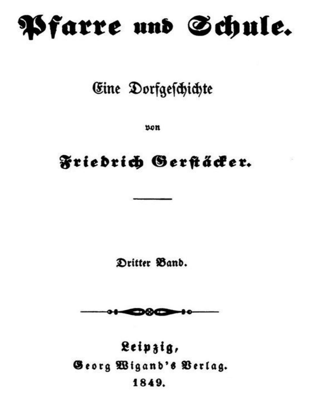 Buchcover: Pfarre und Schule: Dritter Band von Friedrich Gerstäcker