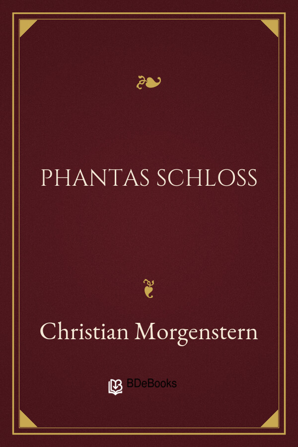 Buchcover: Phantas Schloss von Christian Morgenstern