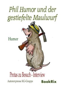 Phil Humor und der gestiefelte Maulwurf, Buchcover