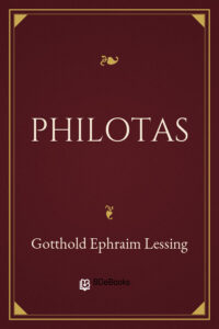 Philotas by Gotthold Ephraim Lessing, book cover