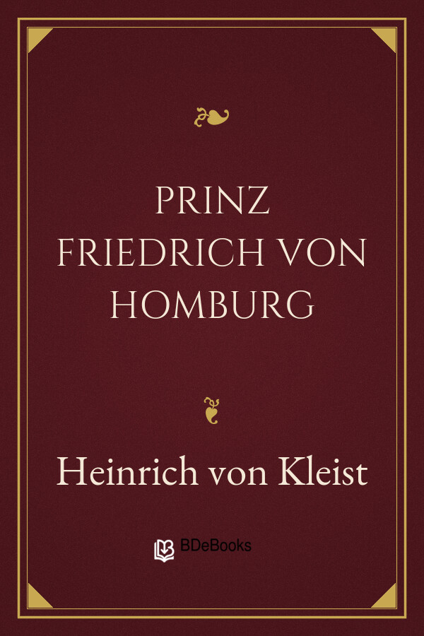 Buchcover: Prinz Friedrich von Homburg von Heinrich von Kleist