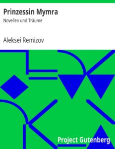 Prinzessin Mymra, Novellen und Träume by Alexej Remisow, book cover