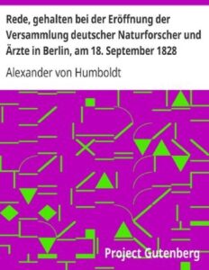 Rede bei der Eröffnung der Versammlung deutscher Naturforscher und Ärzte by Alexander von Humboldt, book cover