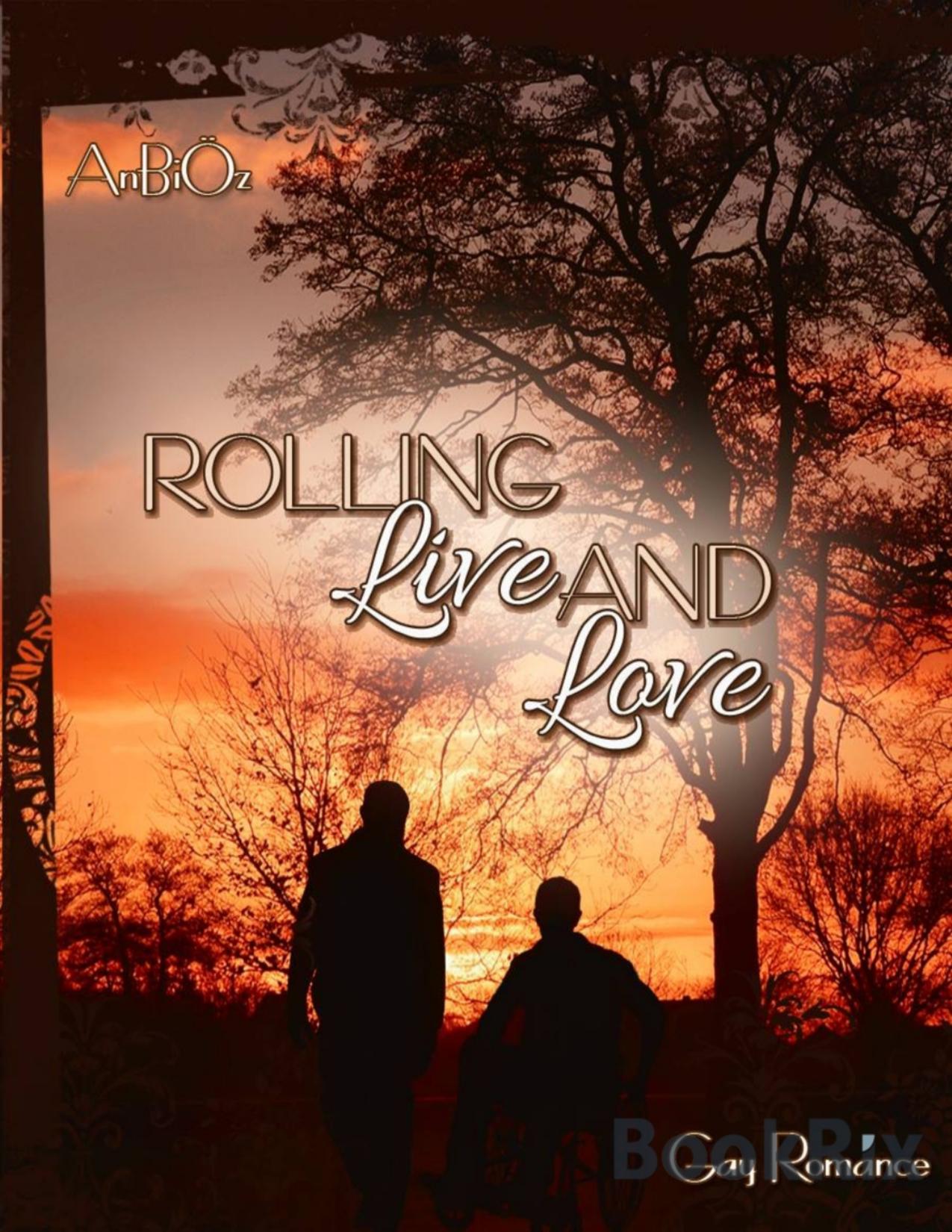 Buchcover: Rolling Live And Love von AnBi Öz