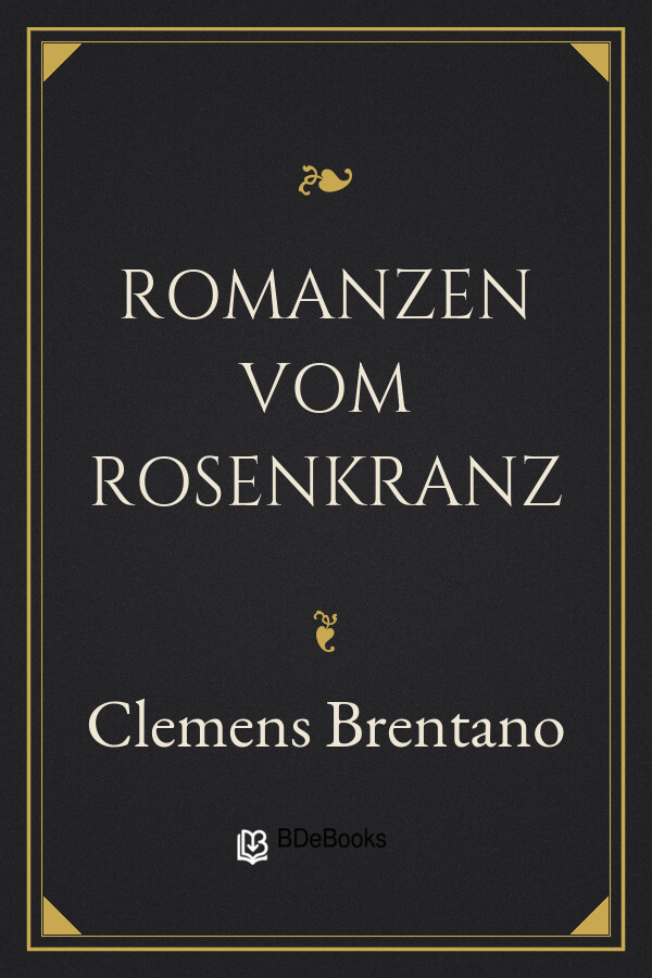 Buchcover: Romanzen vom Rosenkranz von Clemens Brentano