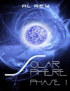 Solarsphere Phase 1.0 by Al Rey, book cover