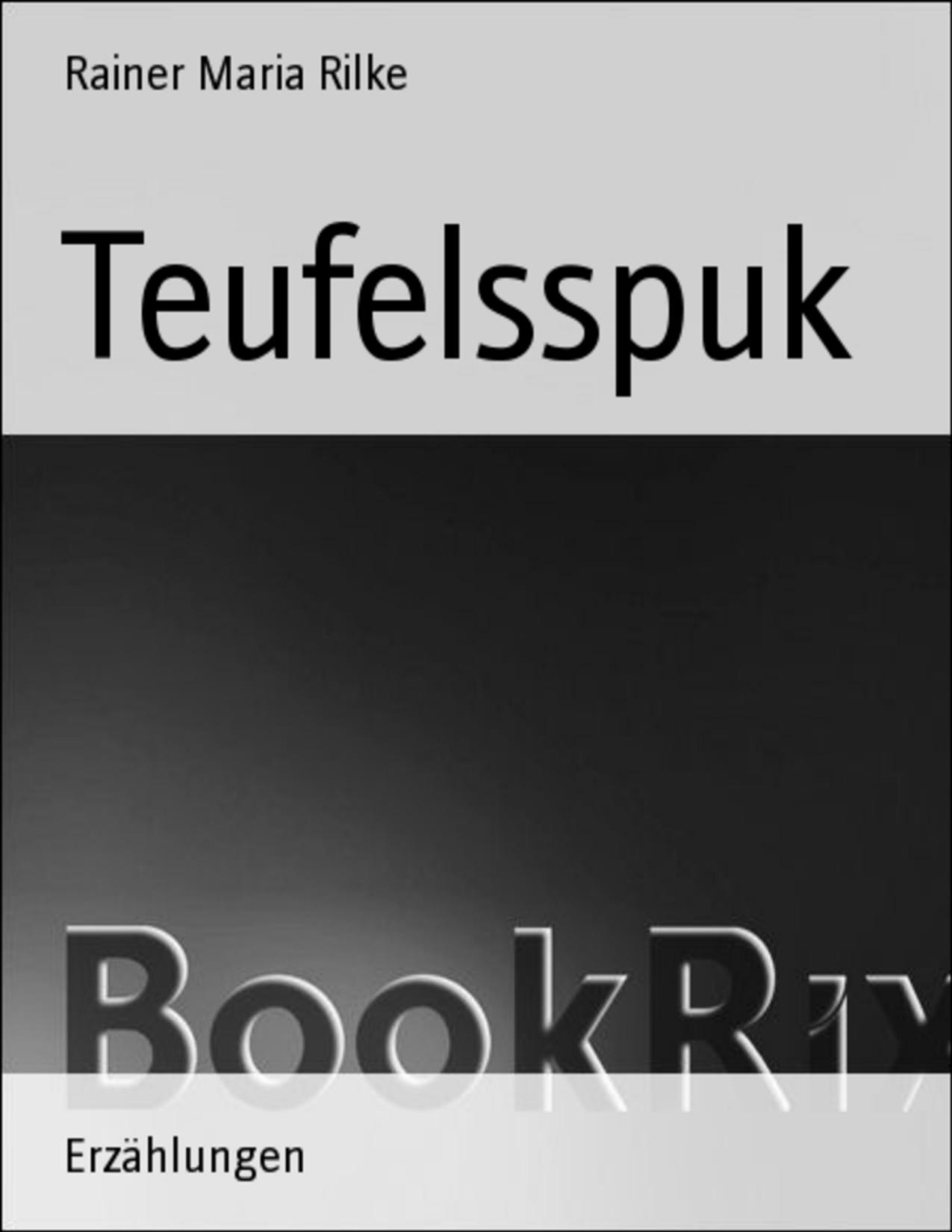 Buchcover: Teufelsspuk von Rainer Maria Rilke