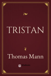 Tristan by Thomas Mann, book cover