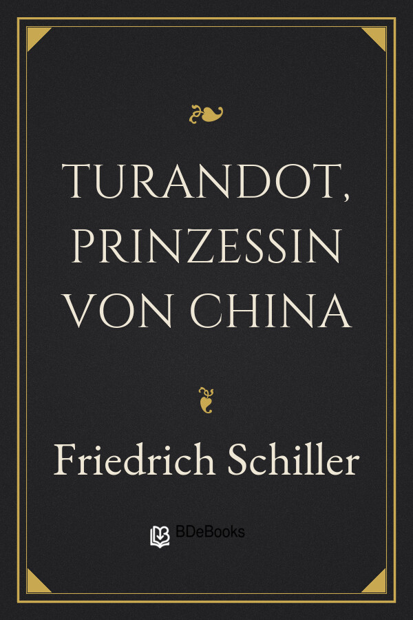 Buchcover: Turandot, Prinzessin von China von Friedrich Schiller