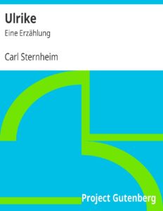 Ulrike by Carl Sternheim, book cover