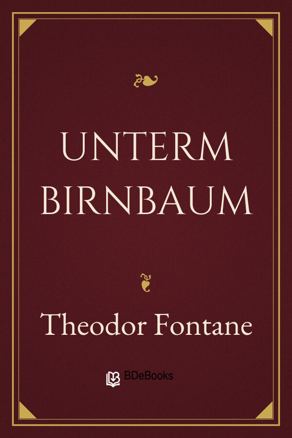 Buchcover: Unterm Birnbaum von Theodor Fontane
