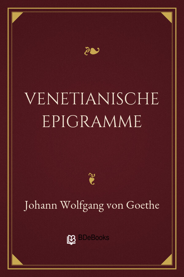 Buchcover: Venetianische Epigramme von Johann Wolfgang von Goethe