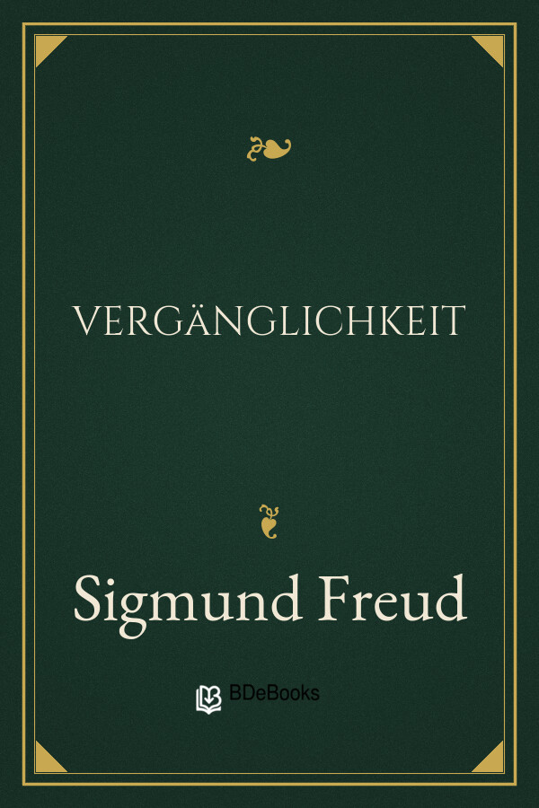 Buchcover: Vergänglichkeit von Sigmund Freud